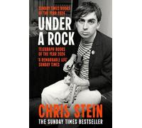 Chris Stein Under A Rock (Tascabile)