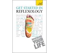 Chris Stormer Get Started in Reflexology (Tascabile) Teach Yourself - General