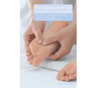 Chris Stormer The Language of the Feet 2nd Edition (Tascabile)