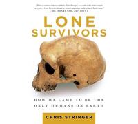 Chris Stringer Lone Survivors (Tascabile)