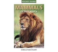 Chris Stuart Mathilde Stuart Pocket Guide to Mammals of East Africa (Tascabile)