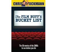 Chris Stuckmann The Film Buff's Bucket List (Copertina rigida)