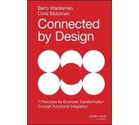 Chris Stutzman Barry Wacksman Connected by Design (Copertina rigida)