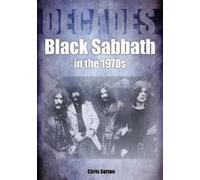 Chris Sutton Black Sabbath in the 1970s (Tascabile) Decades