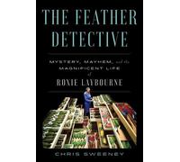 Chris Sweeney The Feather Detective (Copertina rigida)