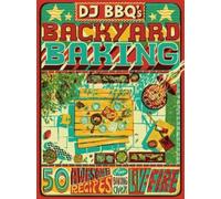 Chris Taylor David Wright Christian Stevenson DJ BBQ's Backya (Copertina rigida)