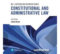 Chris Taylor Law Express: Constitutional and Administrative Law (Tascabile)
