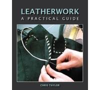Chris Taylor Leatherwork (Copertina rigida)