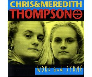 Chris Thompson & Meredith - Wood & Stone