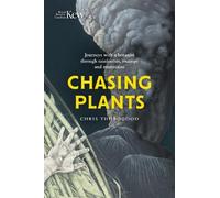 Chris Thorogood Chasing Plants (Copertina rigida)