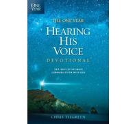 Chris Tiegreen The One Year Hearing His Voice Devotional (Tascabile)