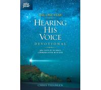 Chris Tiegreen The One Year Hearing His Voice Devotional (Tascabile)