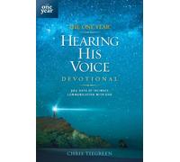 Chris Tiegreen The One Year Hearing His Voice Devotional (Tascabile)