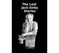 Chris Tolworthy The Lost Jack Kirby Stories (Tascabile)