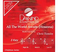 Chris Tomlin - All the World Awaits [Accompaniment/Performance Track]