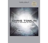 Chris Tomlin Chris Tomlin - And If Our God Is for Us (Tascabile)