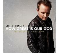 Chris Tomlin - How Great Is Our God: The Essential Collection by Chris Tomlin (2011) Audio CD