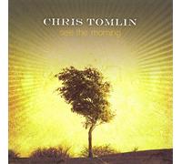 Chris Tomlin - See The Morning - Cd