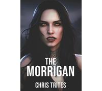Chris Trites The Morrigan (Tascabile)