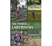 Chris Trwoga The Power of Labyrinths (Tascabile)