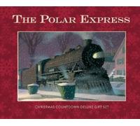 Chris Van Allsb The Polar Express: Christmas Countdown Del (Mixed Media Product)