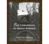 Chris Van Allsburg The Chronicles of Harris Burdick (Copertina rigida)