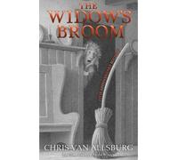 Chris Van Allsburg The Widow's Broom 25th Anniversary Edition (Copertina rigida)