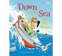 Chris van Dusen Down to the Sea with Mr Magee (Tascabile)