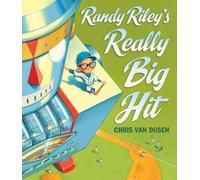 Chris Van Dusen Randy Riley's Really Big Hit (Copertina rigida)