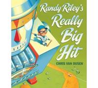 Chris Van Dusen Randy Riley's Really Big Hit (Copertina rigida)