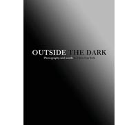 Chris Van Kirk Outside The Dark (Copertina rigida)