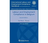 Chris Van Olmen Labour and Employment Compliance in Belgium (Tascabile)