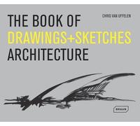 Chris van Uffel The Book of Drawings + Sketches - Architectu (Copertina rigida)