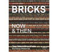 Chris van Uffelen Bricks Now & Then (Copertina rigida)