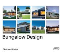 Chris van Uffelen Bungalow Design (Copertina rigida)