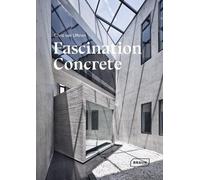 Chris van Uffelen Fascination Concrete (Copertina rigida)