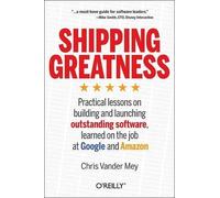 Chris Vander Mey Shipping Greatness (Tascabile)