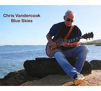 Chris Vandercook - Blue Skies