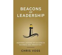 Chris Voss Beacons of Leadership (Copertina rigida)