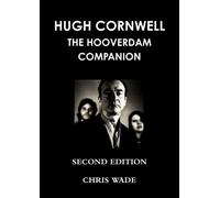 Chris Wade Hugh Cornwell Hoover Dam Companion 2012 Edition (Tascabile)