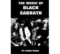 chris wade The Music of Black Sabbath (Tascabile)