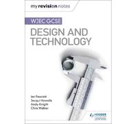 Chris Walker Jacqui Howells Andy K My Revision Notes: WJEC GCSE Desi (Tascabile)