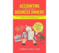 Chris Walton Accounting For Small Business Owners (Tascabile)