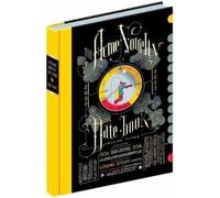 Acme Novelty Datebook Volume Three: Sketches and Diary Pages in Facsimile 2002-2023