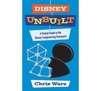 Chris Ware Disney Unbuilt (Tascabile)