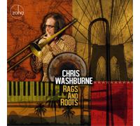 Chris Washburne Rags and Roots (CD) Album