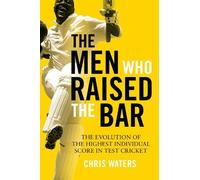 Chris Waters The Men Who Raised the Bar (Copertina rigida)