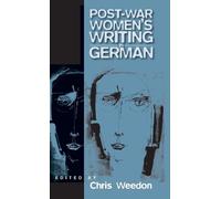 Chris Weedon Post-war Women's Writing in German (Copertina rigida)