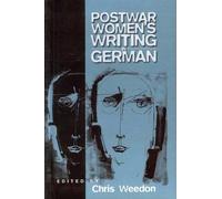 Chris Weedon Post-war Women's Writing in German (Tascabile)