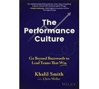Chris Weller Khalil Smith The Performance Culture (Copertina rigida)